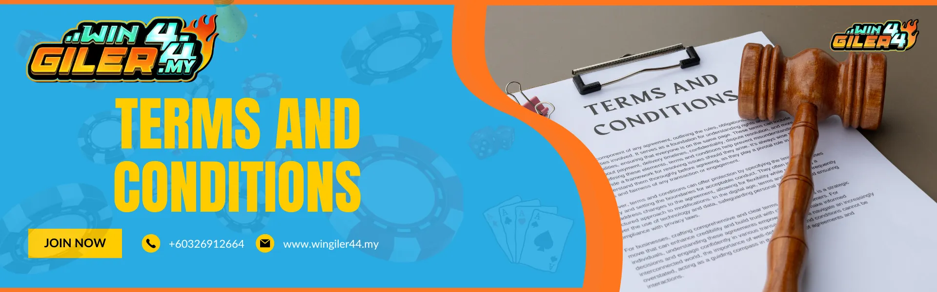 Official "TERMS AND CONDITIONS" banner for Wingiler44 Malaysia. The background features a blue pattern of casino chips, while the right side displays a legal gavel resting on a printed contract, symbolizing the platform's rules and regulations.
